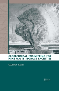 Cover image: Geotechnical Engineering for Mine Waste Storage Facilities 1st edition 9780367577216