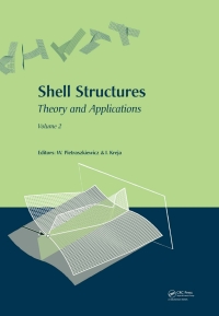 表紙画像: Shell Structures: Theory and Applications (Vol. 2) 1st edition 9780415548830
