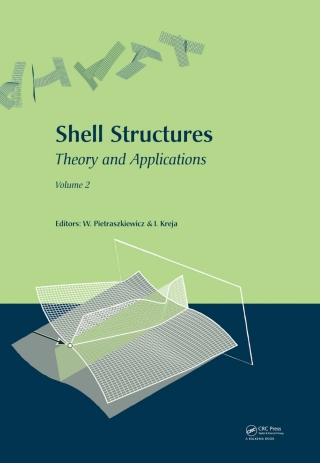 Omslagafbeelding: Shell Structures: Theory and Applications (Vol. 2) 1st edition 9780415548830