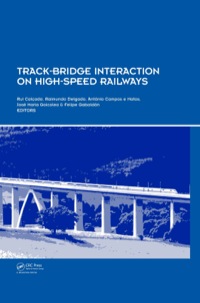 Cover image: Track-Bridge Interaction on High-Speed Railways 1st edition 9780415457743