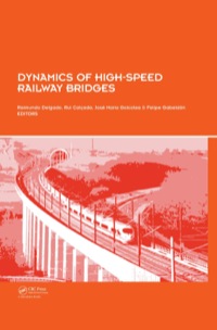 Imagen de portada: Dynamics of High-Speed Railway Bridges 1st edition 9780415467674