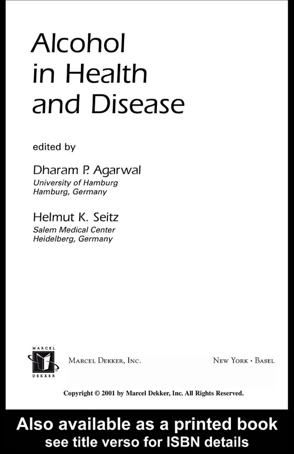 Alcohol in Health and Disease 1st Edition