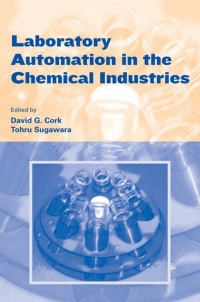 Imagen de portada: Laboratory Automation in the Chemical Indus 1st edition 9780824707385
