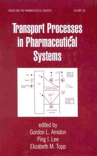 Omslagafbeelding: Transport Processes in Pharmaceutical Systems 1st edition 9780824766108
