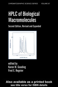 Imagen de portada: Hplc Of Biological Macro- Molecules, Revised And Expanded 2nd edition 9780824706654