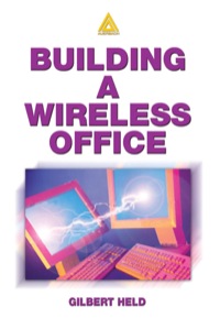 Cover image: Building A Wireless Office 1st edition 9780849312717