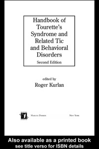 صورة الغلاف: Handbook of Tourette's Syndrome and Related Tic and Behavioral Disorders 1st edition 9780824753160