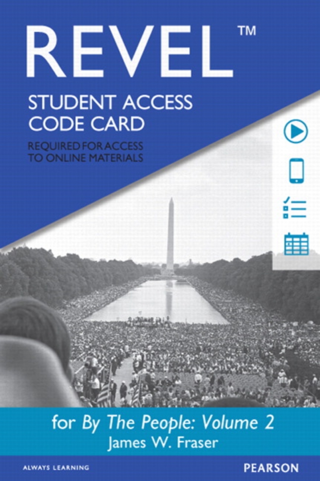 Revel Access Code for By The People, Volume 2 1st Edition