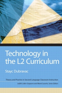 Omslagafbeelding: Technology in the L2 Curriculum 1st edition 9780132385121