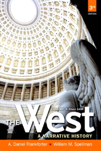 Cover image: The West: A Narrative History Since 1400, Volume 2 3rd edition 9780205180912