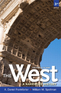 Cover image: The West: A Narrative History to 1660, Volume 1 3rd edition 9780205180936