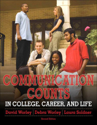 Cover image: Communication Counts in College, Career, and Life 2nd edition 9780205830138