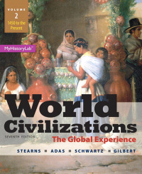 Cover image: World Civilizations: The Global Experience, Volume 2 7th edition 9780205986286