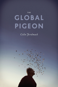 Cover image: The Global Pigeon 1st edition 9780226001890