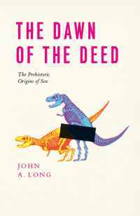 Cover image: The Dawn of the Deed 1st edition 9780226492544