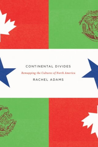 Cover image: Continental Divides 1st edition 9780226005522