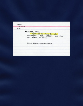 Cover image: Systems We Have Loved 1st edition 9780226007885