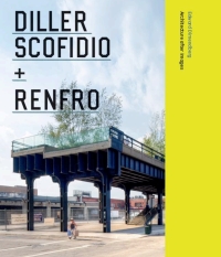 Immagine di copertina: Diller Scofidio + Renfro 1st edition 9780226151816