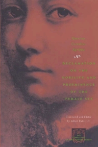 Cover image: Declamation on the Nobility and Preeminence of the Female Sex 1st edition 9780226010595