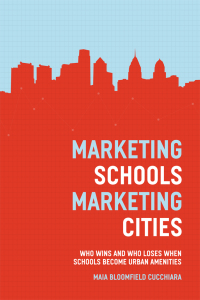 Imagen de portada: Marketing Schools, Marketing Cities 1st edition 9780226016658