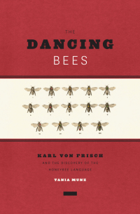 Titelbild: The Dancing Bees 1st edition 9780226020860