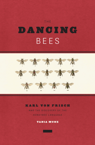 Titelbild: The Dancing Bees 1st edition 9780226020860