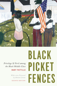 صورة الغلاف: Black Picket Fences, Second Edition: Privilege and Peril among the Black Middle Class 2nd edition 9780226021195
