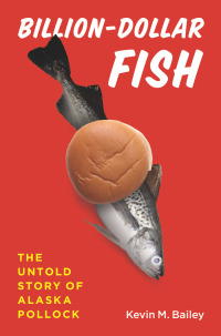 Omslagafbeelding: Billion-Dollar Fish 1st edition 9780226022345