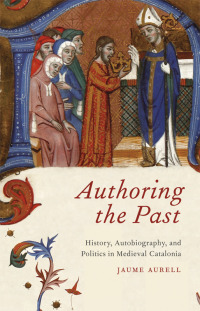 Cover image: Authoring the Past 1st edition 9780226032320