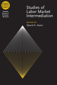 Cover image: Studies of Labor Market Intermediation 1st edition 9780226032887