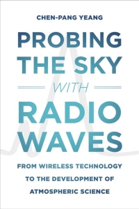 Omslagafbeelding: Probing the Sky with Radio Waves 1st edition 9780226274393