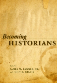 Cover image: Becoming Historians 1st edition 9780226036564