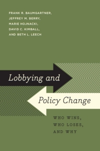 Imagen de portada: Lobbying and Policy Change 1st edition 9780226039459