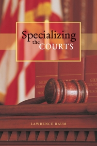 Cover image: Specializing the Courts 1st edition 9780226039558