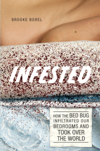 Cover image: Infested 1st edition 9780226041933