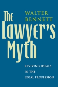 Imagen de portada: The Lawyer's Myth 1st edition 9780226042558