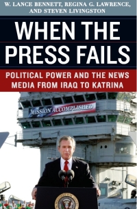 صورة الغلاف: When the Press Fails 1st edition 9780226042855