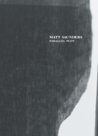 Cover image: Matt Saunders 1st edition 9780226736037