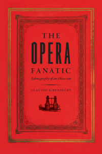 表紙画像: The Opera Fanatic 1st edition 9780226043425