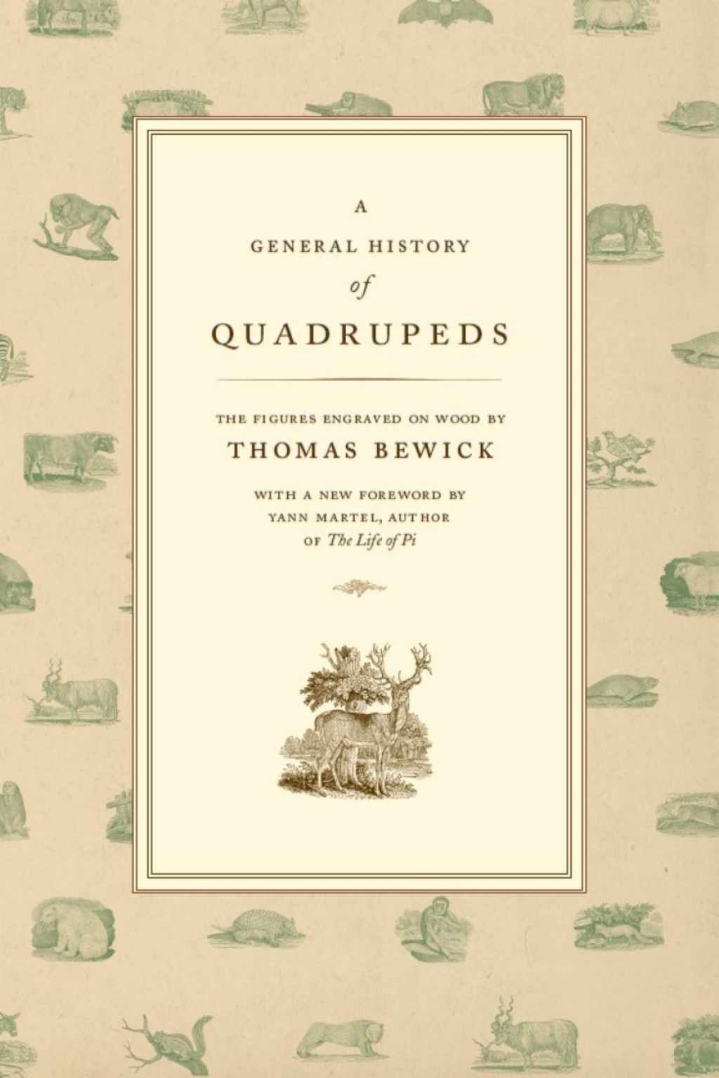 A General History of Quadrupeds The Figures Engraved on Wood