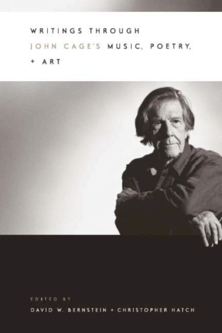 Cover image: Writings through John Cage's Music, Poetry, and Art 1st edition 9780226044071