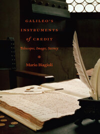 Imagen de portada: Galileo's Instruments of Credit 1st edition 9780226045610