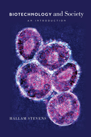 Imagen de portada: Biotechnology and Society 1st edition 9780226046013