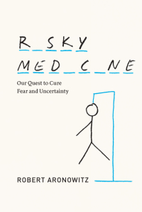 Omslagafbeelding: Risky Medicine 1st edition 9780226049717