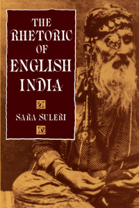 Titelbild: The Rhetoric of English India 1st edition 9780226779829