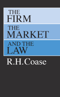 Imagen de portada: The Firm, the Market, and the Law 1st edition 9780226111018