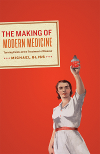 Cover image: The Making of Modern Medicine 1st edition 9780226059013
