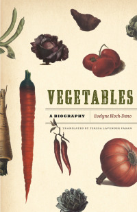 Cover image: Vegetables 1st edition 9780226059952