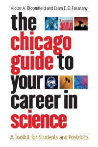 Omslagafbeelding: The Chicago Guide to Your Career in Science 1st edition 9780226060644