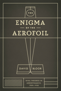 Cover image: The Enigma of the Aerofoil 1st edition 9780226060941